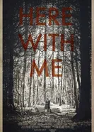 Here with Me 2014 постер
