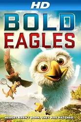 Bold Eagles постер