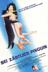 Будь ласков, пингвин 1982 постер