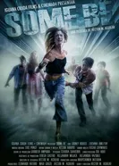 Some Be постер