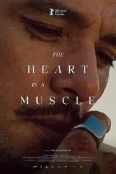 The Heart Is a Muscle постер