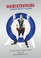 We Are the Mods постер