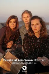 Familie ist kein Wunschkonzert постер