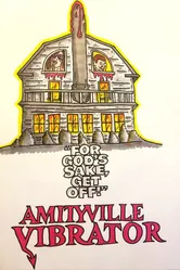 Amityville Vibrator постер