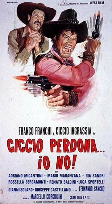 Постер Ciccio perdona... Io no!