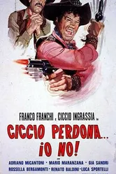 Ciccio perdona... Io no! постер