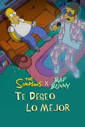 Симпсоны и Bad Bunny: Желаю тебе всего наилучшего 2021 постер