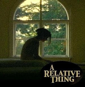 Постер A Relative Thing