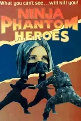 Ninja Phantom Heroes постер