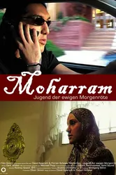 Moharram - Jugend der ewigen Morgenröte постер