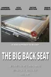 The Big Back Seat постер