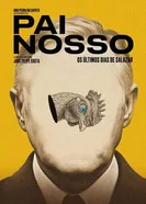 Отец наш — Последние дни Салазара 2025 постер