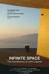 Infinite Space: The Architecture of John Lautner постер