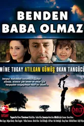 Какой с меня отец 2007 постер