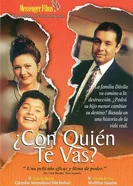 ¿Con Quién Te Vas? постер
