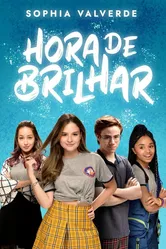 Hora de Brilhar постер