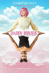 Daddy Issues 2018, США, драма постер