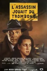 L'assassin jouait du trombone постер
