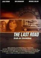 The Last Road 1997 постер