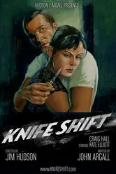 Knife Shift постер
