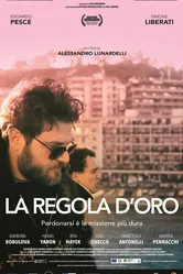 La Regola d'Oro постер