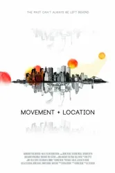 Movement and Location постер