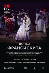 Liceu Opera Barсelona: Донья Франсискита 2020 постер