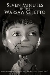 Seven Minutes in the Warsaw Ghetto постер