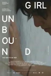 Girl Unbound: The War to Be Her постер