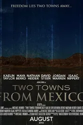 Two Towns from Mexico постер
