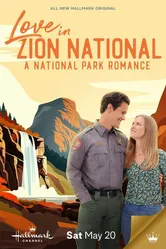 Love in Zion National: A National Park Romance постер