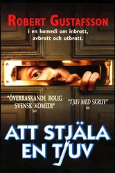 Att stjäla en tjuv постер