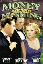 Money Means Nothing постер
