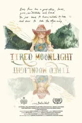 Tired Moonlight постер