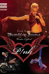 P!NK: I'm Not Dead - Live from Wembley Arena постер
