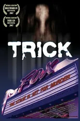 Trick 2007 постер