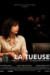 La tueuse постер