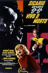 Сикарий 77: Живым или мертвым 1966 постер
