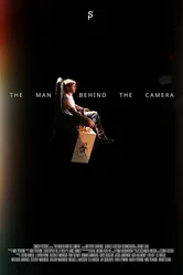 The Man Behind the Camera постер