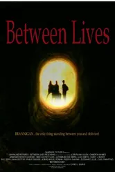 Between Lives постер