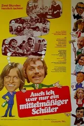Кроме того, я был всего лишь посредственным учеником 1974 постер