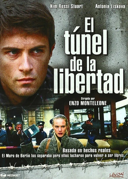 Постер Il tunnel della libertà