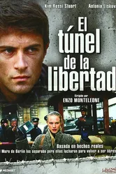 Il tunnel della libertà постер