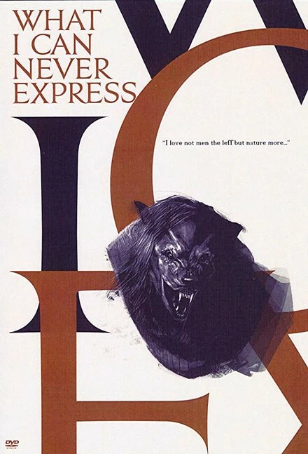 Постер What I Can Never Express
