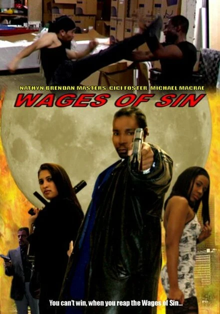 Постер Wages of Sin 2007