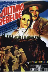 El último rebelde постер