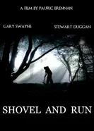 Shovel and Run постер