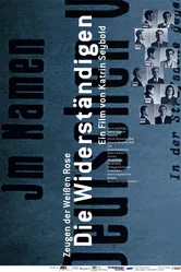 Свидетели «Белой розы» 2008 постер