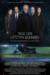 Tage des letzten Schnees постер