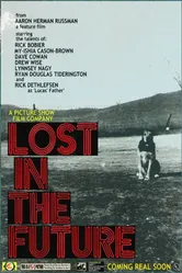Lost in the Future постер